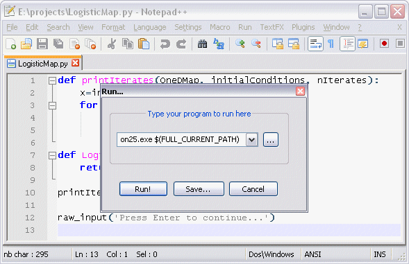 This tells Notepad++ to run the Python interpreter, python25.exe, on the file we currently have selected, whose path is given by $(FULL_CURRENT_PATH) .